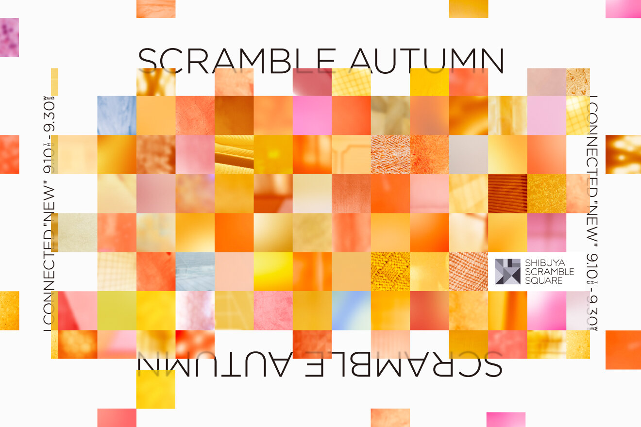 SHIBUYA SCRAMBLE SQUARE AUTUMN FAIR '20